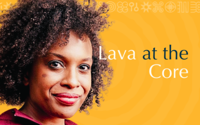 Lava at the Core